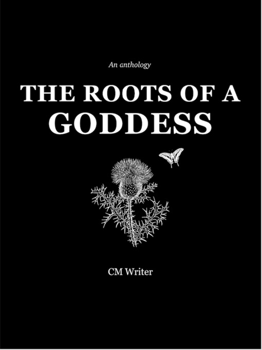 Title details for The Roots of a Goddess by CM Writer - Available